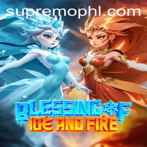 Blessing of Ice and Fire: An Epic Adventure in SUPREMOPH