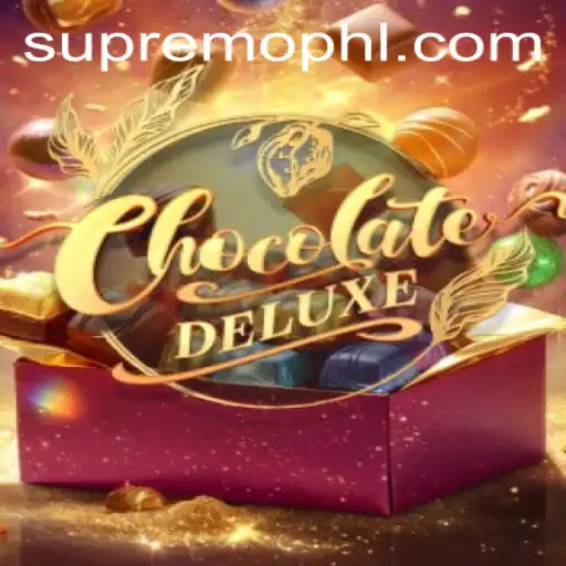 Discovering the World of ChocolateDeluxe: A Sweet Escape into SUPREMOPH
