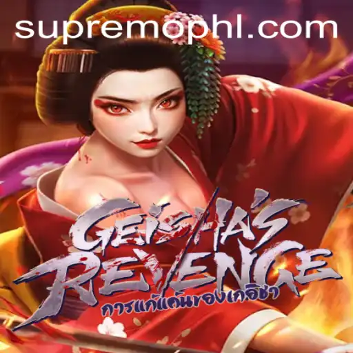 Unveiling GeishasRevenge: A Journey into the World of SUPREMOPH