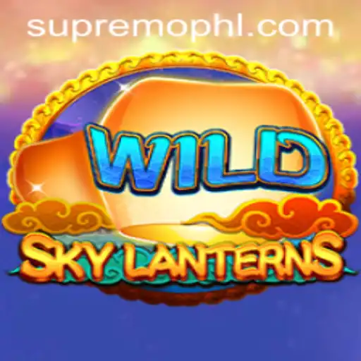 Discovering the Fascinating World of SkyLanterns and SUPREMOPH